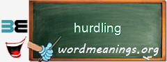 WordMeaning blackboard for hurdling